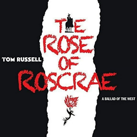 Tom Russell - The Rose Of Roscrae - Music & Performance - CD