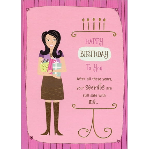 Designer Greetings Your Secrets Are Safe With Me Funny : Humorous Feminine Birthday Card for Her : Woman : Women