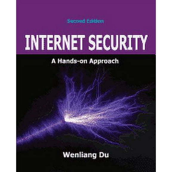 Internet Security: A Hands-on Approach (Paperback)