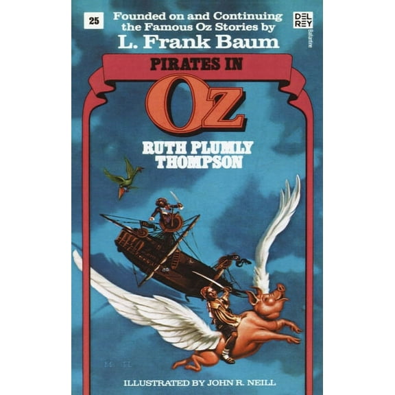 Pirates in Oz (Wonderful Oz Books, No 25), (Paperback)