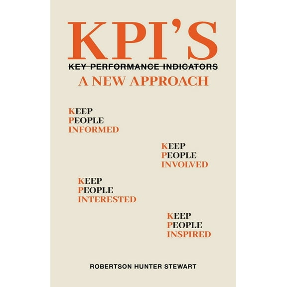 KPIs A New Approach, (Paperback)