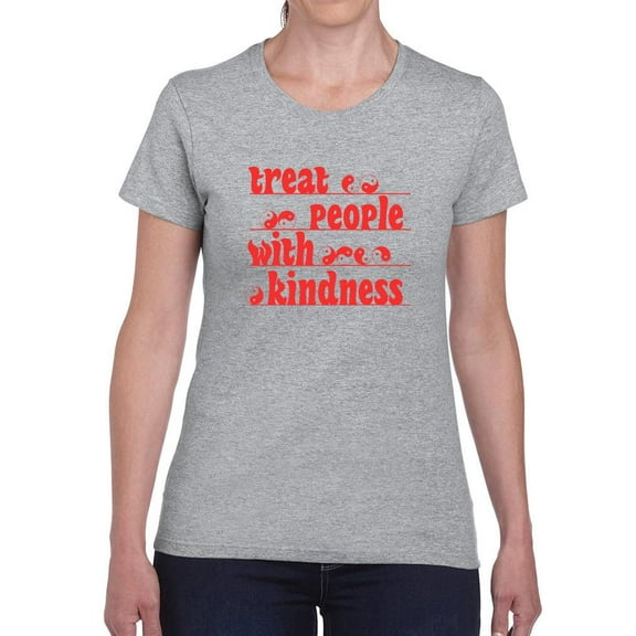 Treat People With Kindness! Shaped T-Shirt Women -Image by Shutterstock, Female Large