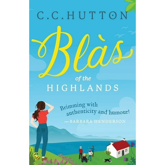 Blàs Blà s: of the Highlands, Book 1, (Paperback)
