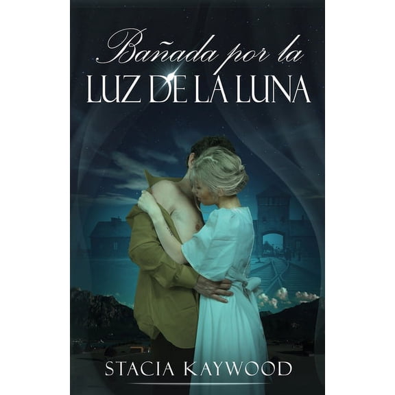 Bañada por la Luz de la Luna, (Paperback)