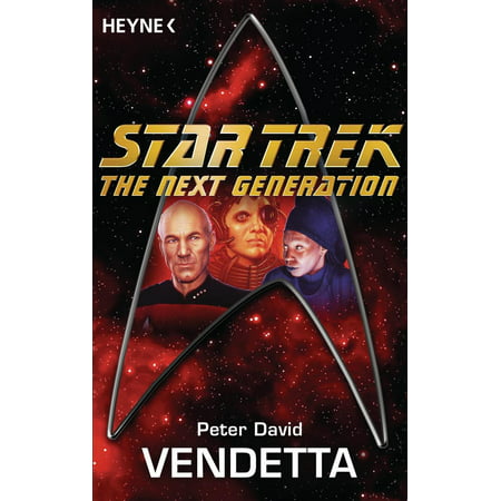 Star Trek - The Next Generation: Vendetta - eBook
