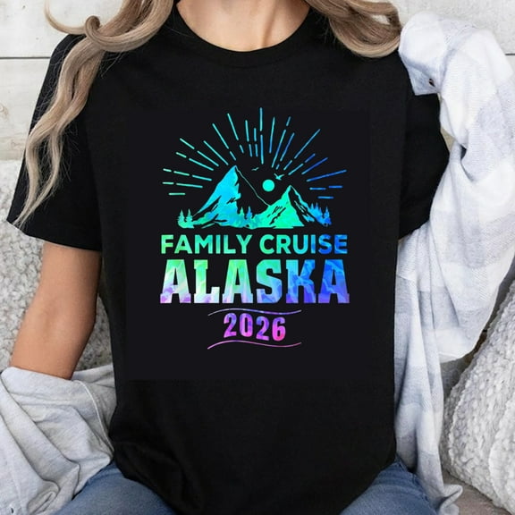 100% Cotton Family Cruise Alaska 2026 T-Shirt Unisex Crew Neck Shirt for Vacation Travel Adventure Mountain Design Gift for Kids Adults