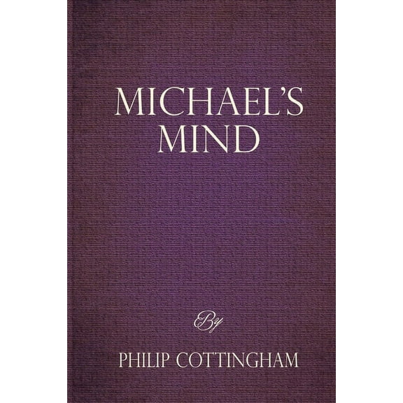 Michael's Mind, (Paperback)