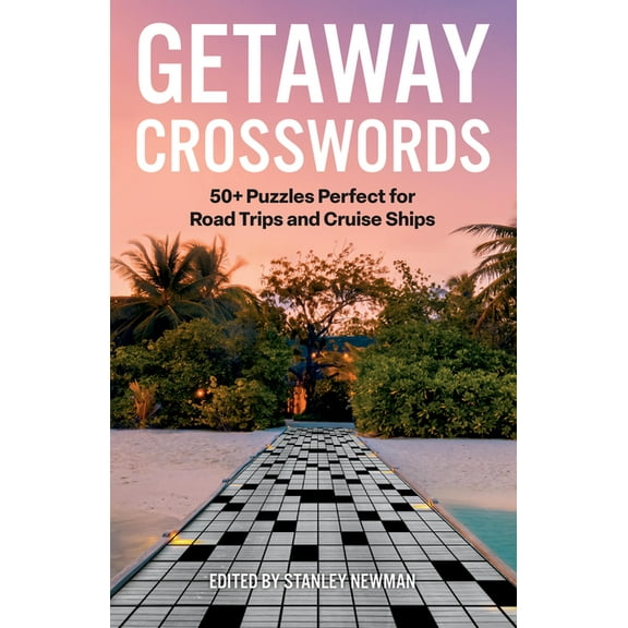 Vacation Crosswords Getaway Crosswords: 50  Puzzles Perfect for Road Trips and Cruise Ships, (Paperback)