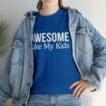 thumbnail image 2 of Awesome Like My Kids T-Shirt, 2 of 2