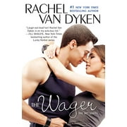 The Bet: The Wager (Series #2) (Paperback)