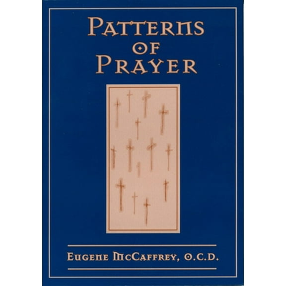 Pre-Owned Patterns of Prayer (Paperback) 0809141132 9780809141135