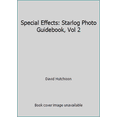 thumbnail image 1 of Pre-Owned Special Effects: Starlog Photo Guidebook, Vol 2 (Paperback) 0931064228 9780931064227, 1 of 1