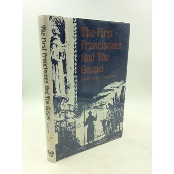 Pre-Owned The first Franciscans and the Gospel, 9780819905680, 0819905682, Hardcover, First Edition edition