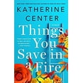 thumbnail image 1 of Pre-Owned Things You Save in a Fire (Library Binding) 1432868837 9781432868833, 1 of 1