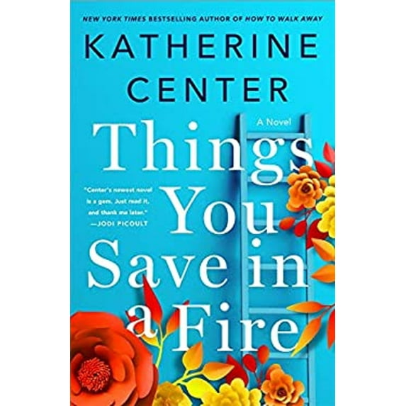 Pre-Owned Things You Save in a Fire (Library Binding) 1432868837 9781432868833