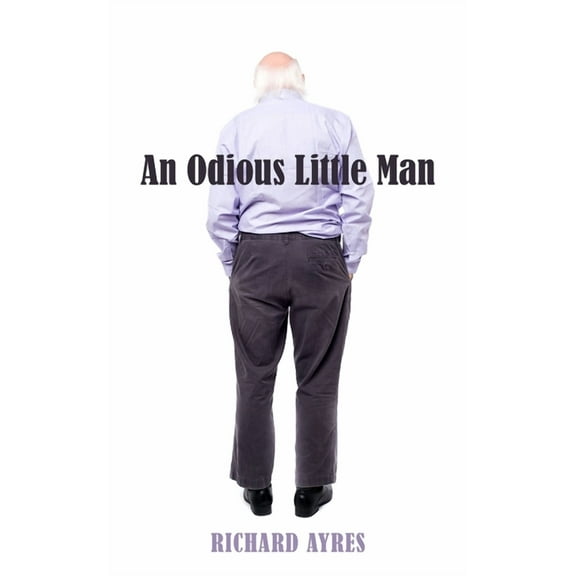 An Odious Little Man (Paperback)