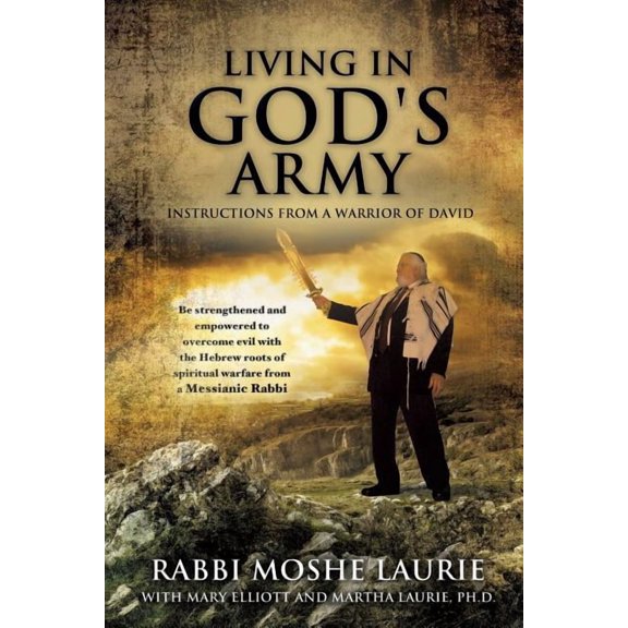 Living in God's Army: Instructions from a Warrior of David, (Paperback)