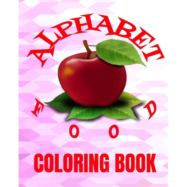 Alphabet Food Coloring Book 8x10" 60 Page Of Foods From A To Z To
