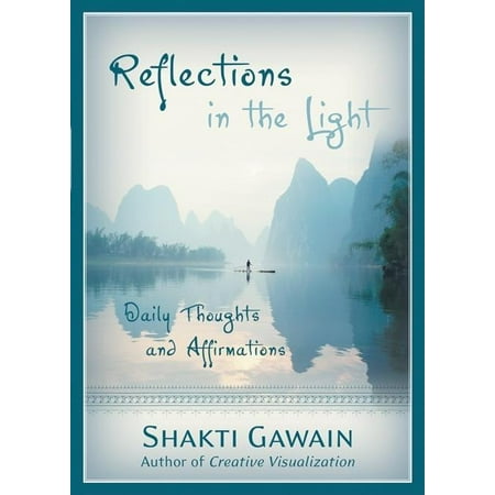 Reflections in the Light: Daily Thoughts and Affirmations (Paperback)