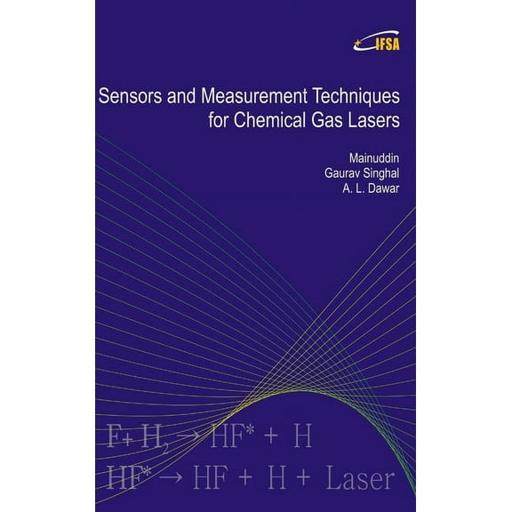Sensors and Measurement Techniques for Chemical Gas Lasers, (Hardcover)