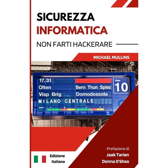 Sicurezza Informatica: Non Farti Hackerare, (Paperback)