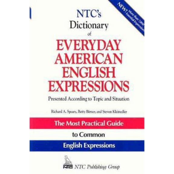 Pre-Owned Ntc's Dictionary of Everyday American English Expressions: Presented According to Topic and Situation (Ntc Language Dictionaries) (Hardcover) 0844257788 9780844257785