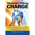 thumbnail image 1 of Pre-Owned Students Taking Charge: Inside the Learner-Active, Technology-Infused Classroom (Paperback) 1596671858 9781596671850, 1 of 1