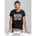 thumbnail image 2 of Never Lose Hope Tee Men's -Image by Shutterstock, 2 of 4