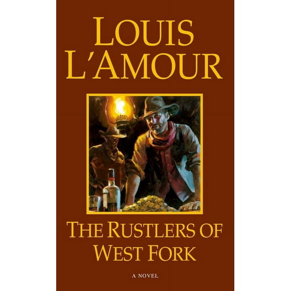 Hopalong Cassidy: The Rustlers of West Fork : A Novel (Paperback)