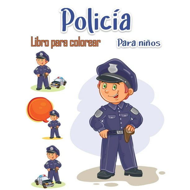 Libro para colorear de policía para niños : Héroes de rescate Para niños y  adultos Easy Fun Color Pages (libros y páginas para colorear creativos para  niños) (Paperback) 