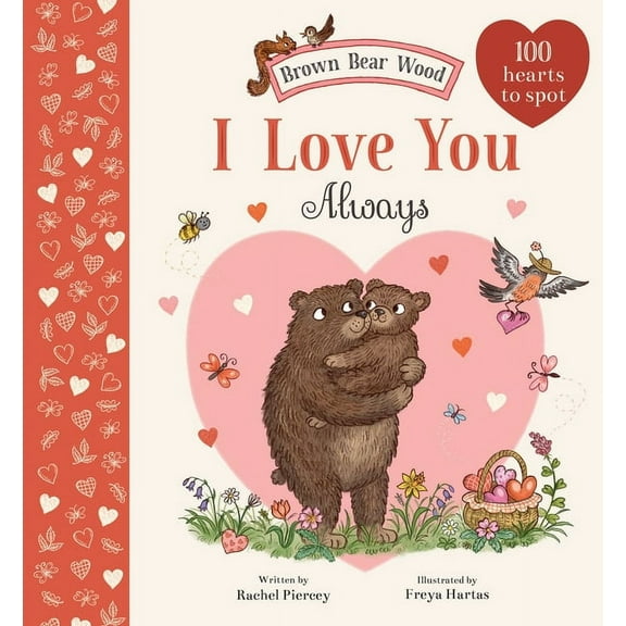 Brown Bear Wood I Love You Always: A Brown Bear Wood Picture Book, (Board Book)