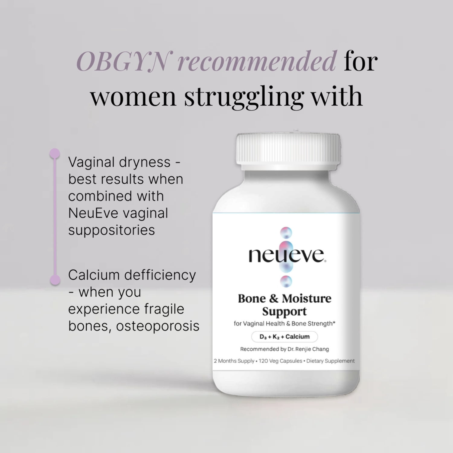 NeuEve Bone & Feminine Health Support with Calcium, D3 & K2, 120 Capsules