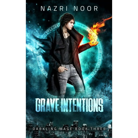 Darkling Mage: Grave Intentions (Paperback)