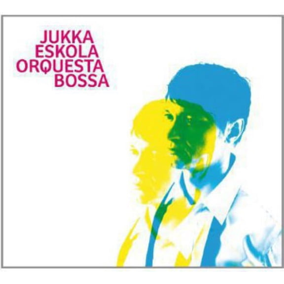 Jukka Eskola - Orquesta Bossa - Music & Performance - CD