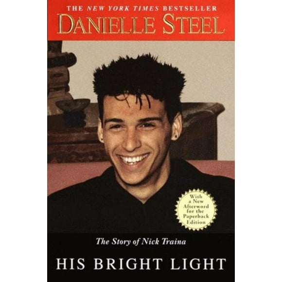 His Bright Light : The Story of Nick Traina (Paperback)