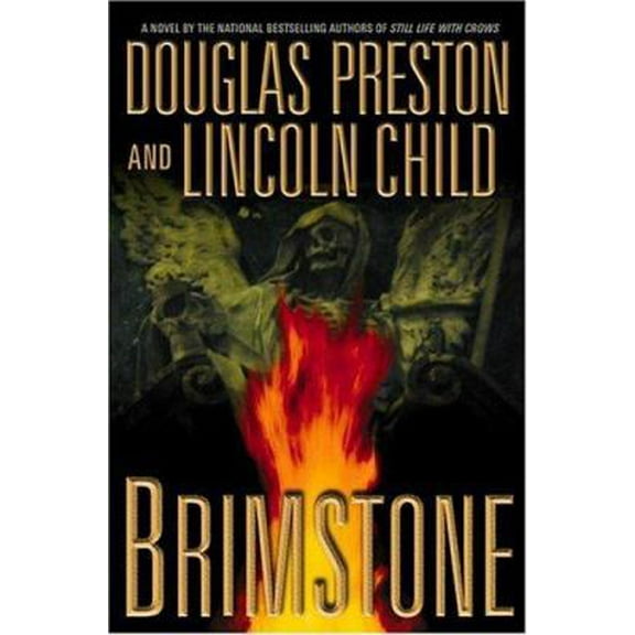Pre-Owned Brimstone (Pendergast, Book 5) (Hardcover) 044653143X 9780446531436