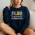 thumbnail image 4 of Play Is My Favorite Occupation – T-Shirt, Hoodie & Sweatshirt – Fun & Playful Apparel – For Kids & Playful Adults, 4 of 6
