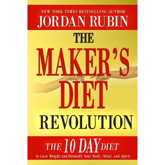 Pre-Owned The Maker's Diet Revolution: The 10 Day Diet to Lose Weight and Detoxify Your Body, Mind and Spirit (Hardcover) 0768442281 9780768442281