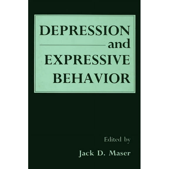 Depression and Expressive Behavior, (Hardcover)