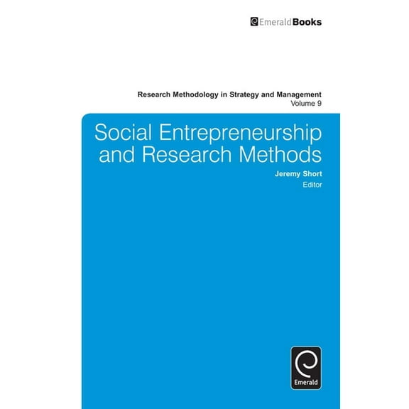 Research Methodology in Strategy and Man Social Entrepreneurship and Research Methods, Book 9, (Hardcover)
