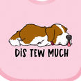 thumbnail image 4 of Inktastic Napping Dis Tew Much St. Bernard Boys or Girls Baby Bib, 4 of 4