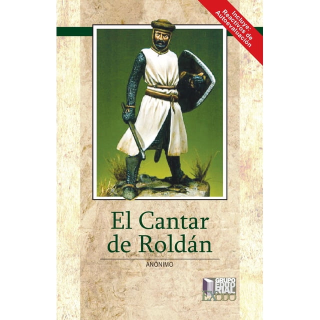 EL CANTAR DE ROLDAN GRUPO EDITORIAL EXODO ANONIMO