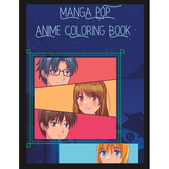 Manga Pop: Anime Coloring Book, (Paperback)