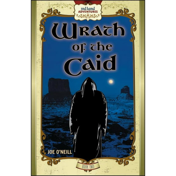 Red Hand Adventures Wrath of the Caid: Red Hand Adventures, Book 2, Book 2, (Hardcover)