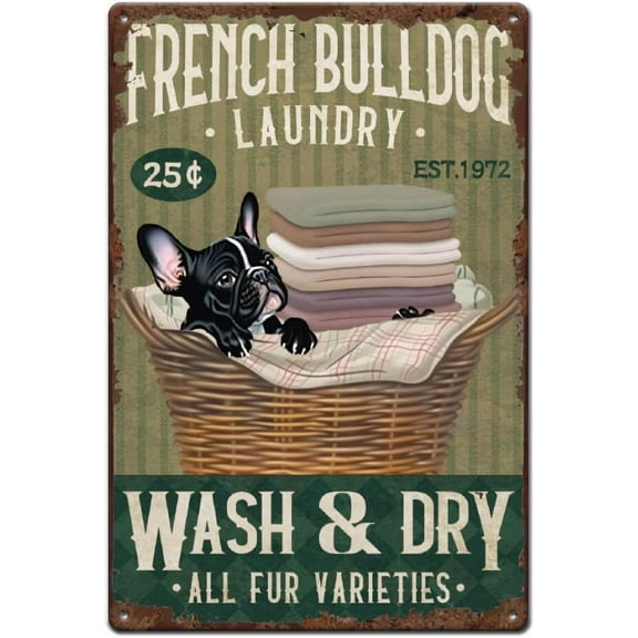 French Bulldog Laundry Metal Tin Sign Wash and Dry Vintage Metal Poster Black Dog Art Sign Funny Washroom Decor Gift for Women Men Friends Dog Lover Laundry Room Decoration