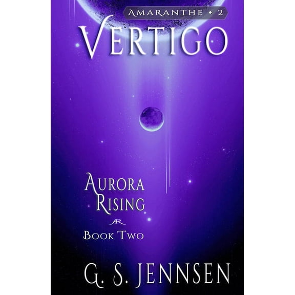 Amaranthe Vertigo: Aurora Rising Book Two, Book 2, (Paperback)