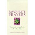 thumbnail image 1 of Pre-Owned Favourite Prayers : Chosen by People from All Walks of Life (Paperback) 030470315X 9780304703159, 1 of 1
