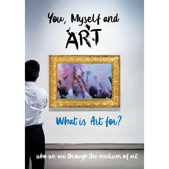 You, Myself and Art - What is Art for? (DVD), TMW Media Group, Music & Performance