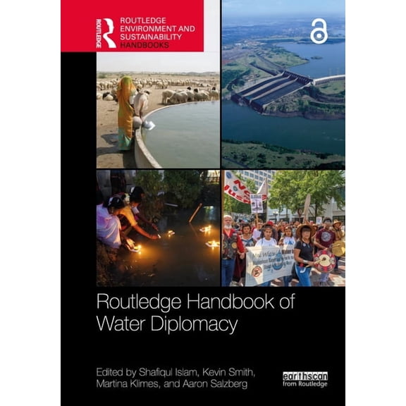 Routledge Environment and Sustainability Routledge Handbook of Water Diplomacy, (Hardcover)