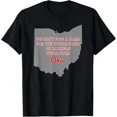 thumbnail image 1 of State of Ohio We Dont Give A Damn For Michigan Sports Rivalry Humor Unisex T-Shirt ,up to size 5XL, 1 of 4